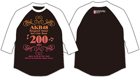 リクエストアワー2014 ラグランTシャツ(S・M・L・XL) 各￥2,800